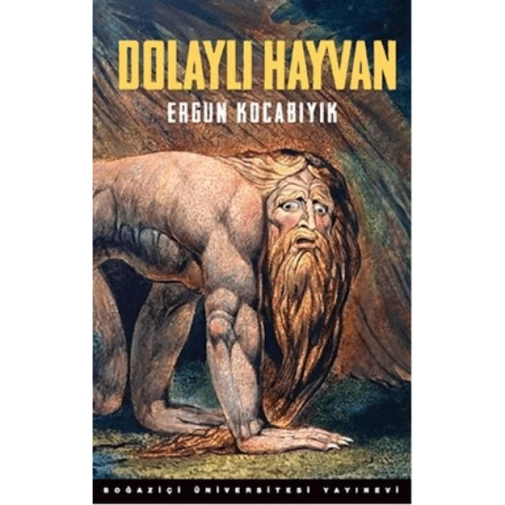 Dolaylı Hayvan Süfli Ve Şerefli, Hayvani Ve Erotik, Şeytani Ve Deli