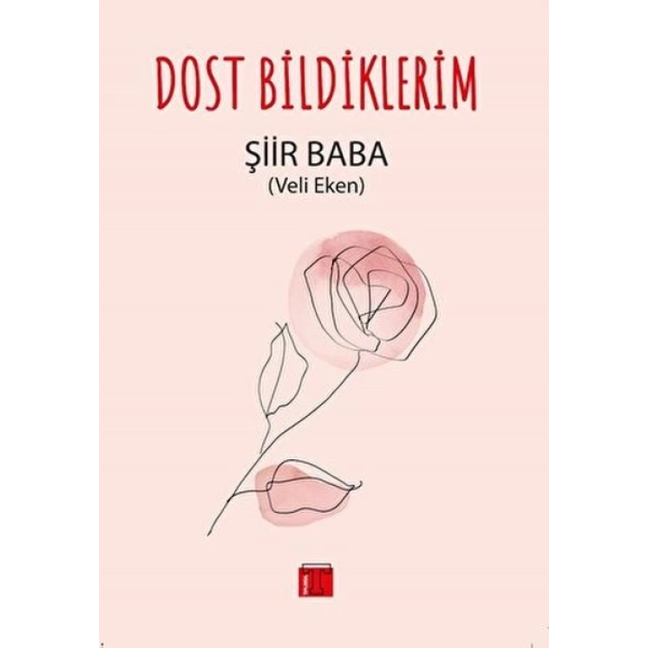 Dost Bildiklerim