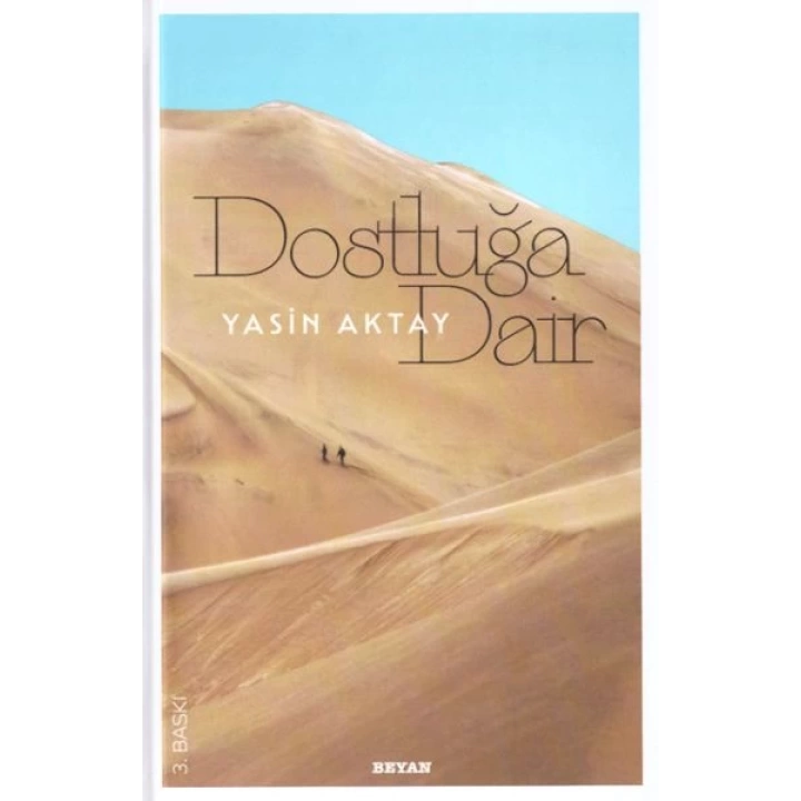 Dostluğa Dair (Ciltli)