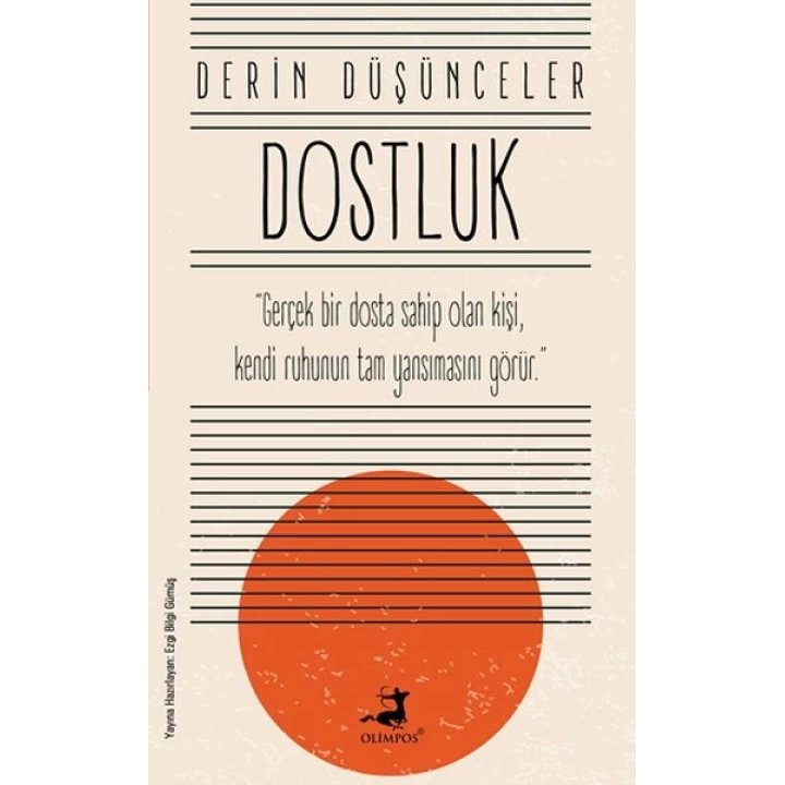 Dostluk - Derin Düşünceler