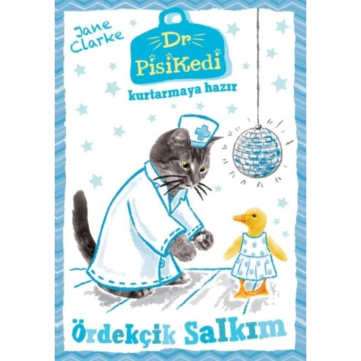 Dr. Pisikedi Kurtarmaya Hazır: Ördekçik Salkım