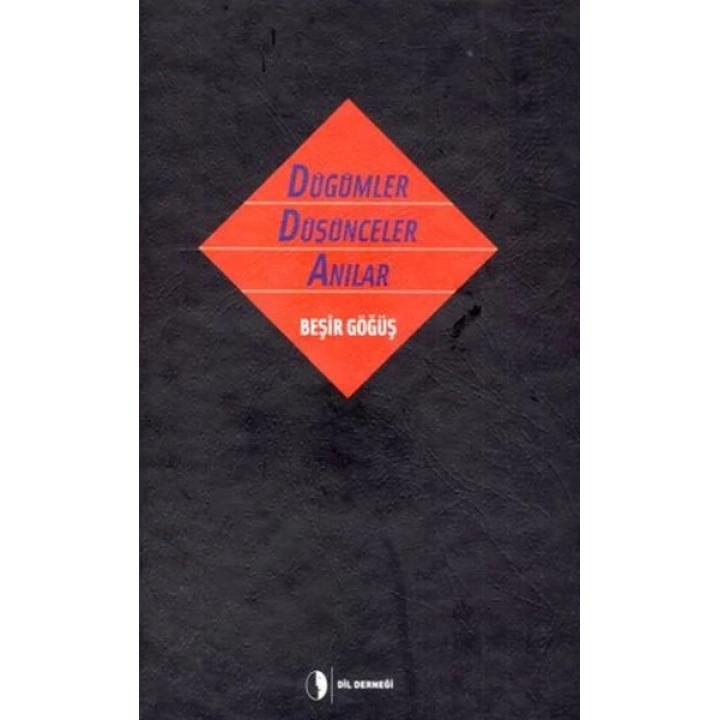 Düğümler Düşünceler Anılar (Ciltli)