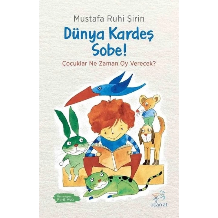 Dünya Kardeş Sobe!