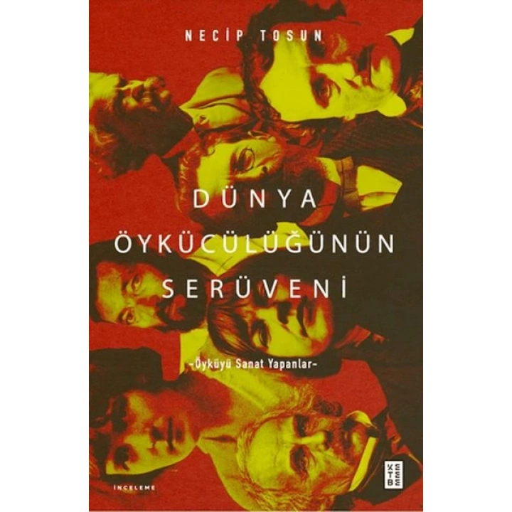 Dünya Öykücülüğünün Serüveni