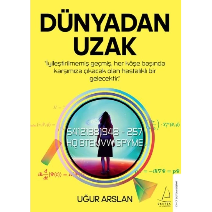 Dünyadan Uzak
