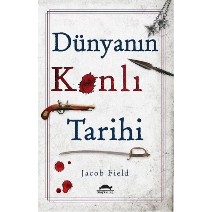 Dünyanın Kanlı Tarihi