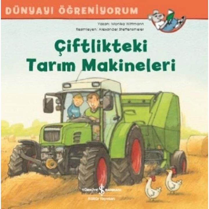 Dünyayı Öğreniyorum - Çiftlikteki Tarım Makineleri