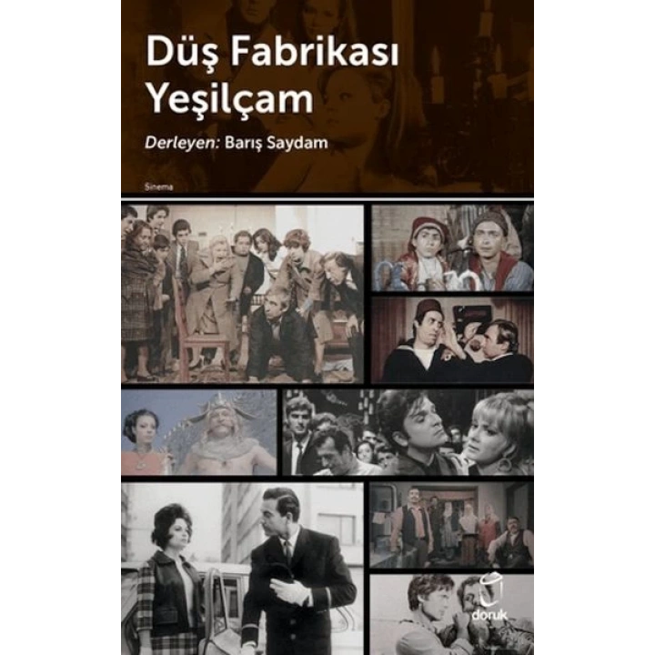 Düş Fabrikası Yeşilçam