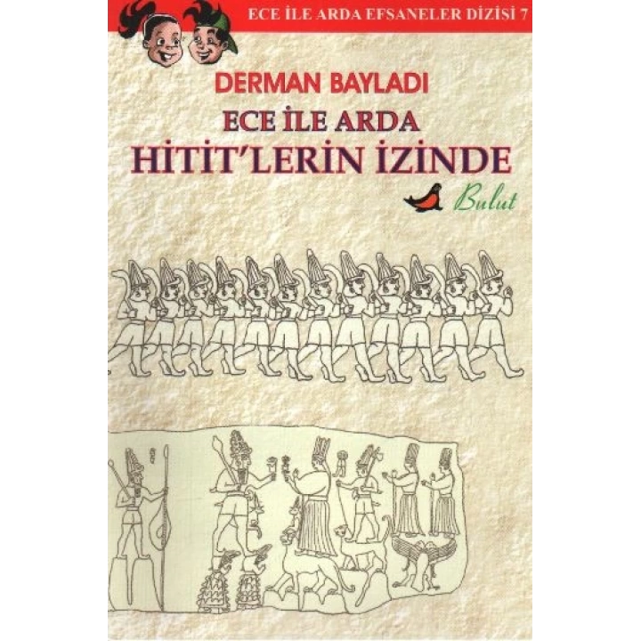 Ece ile Arda Hititlerin İzinde