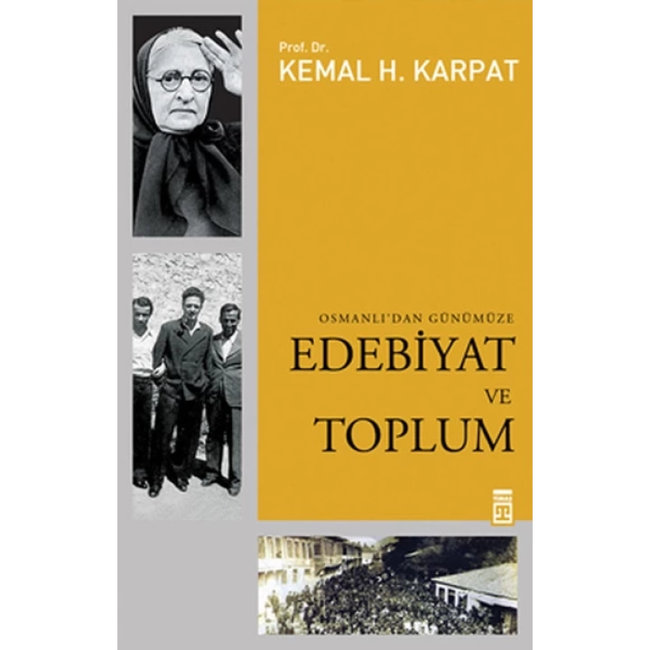 Edebiyat ve Toplum Osmanlıdan Günümüze