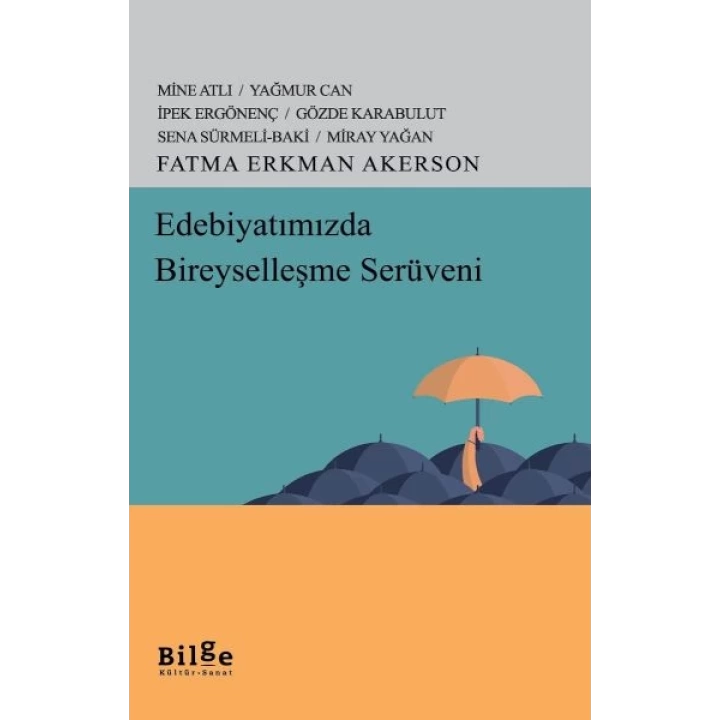 Edebiyatımızda Bireyselleşme Serüveni