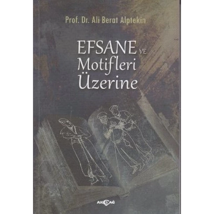 Efsane ve Motifler Üzerine