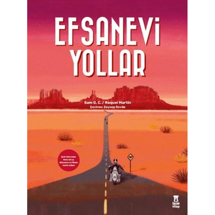 Efsanevi Yollar