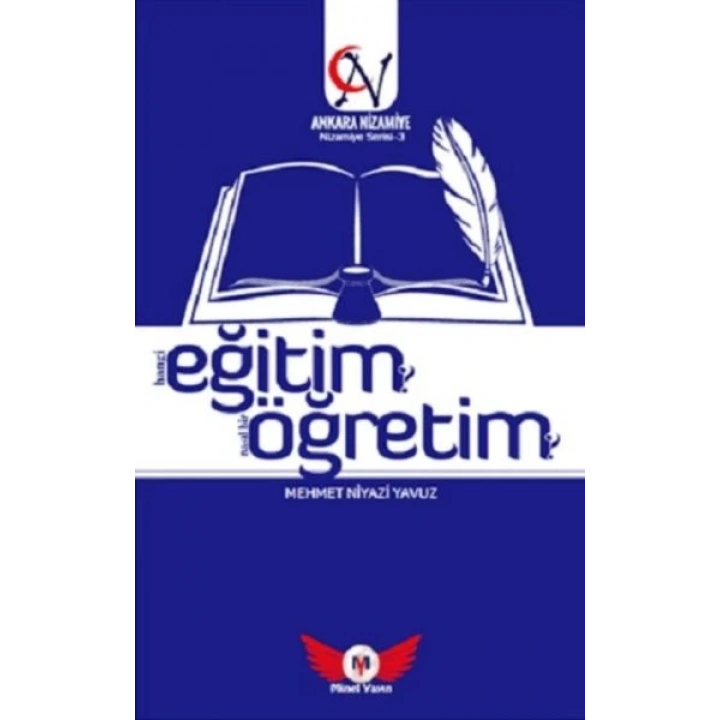 Eğitim Öğretim Hangi Eğitim? Nasıl Bir Öğretim? - Nizamiye Serisi 3