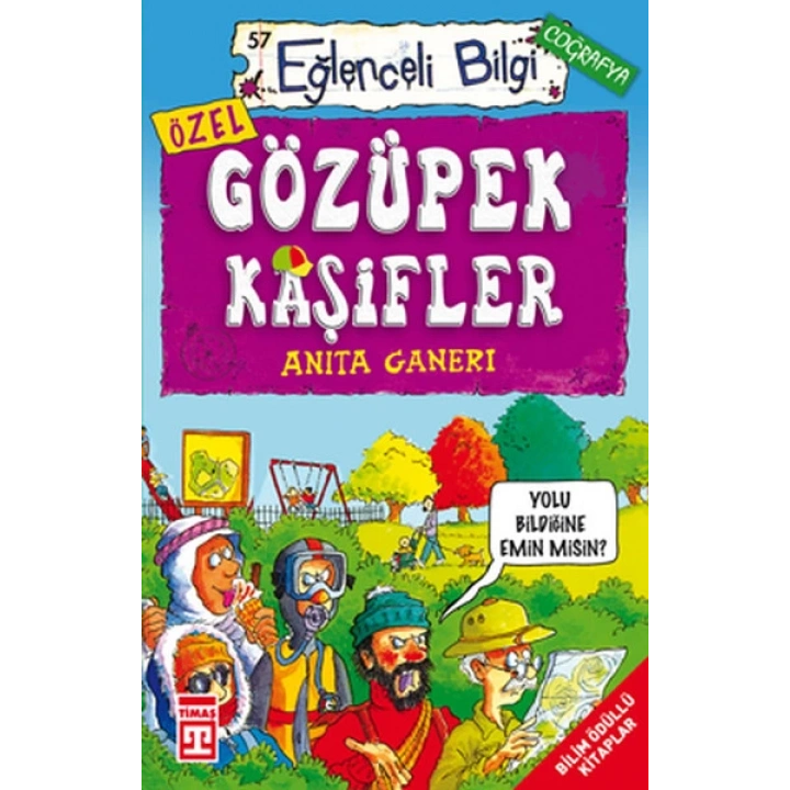 Eğlenceli Bilgi (Coğrafya) - Gözüpek Kaşifler