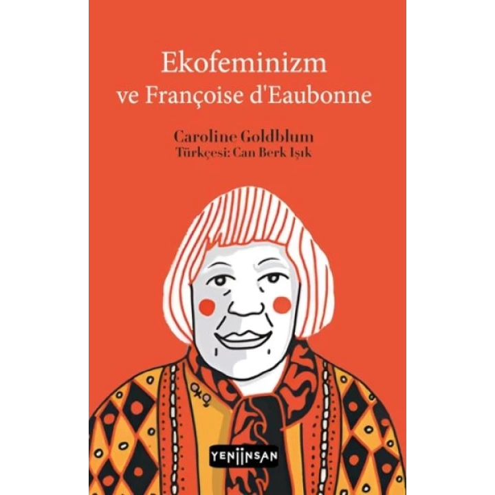Ekofeminizm ve Françoise d’Eaubonne