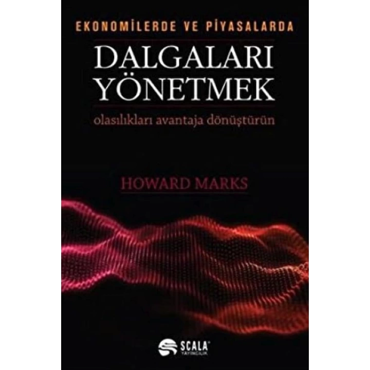 Ekonomide ve Piyasalarda Dalgaları Yönetmek