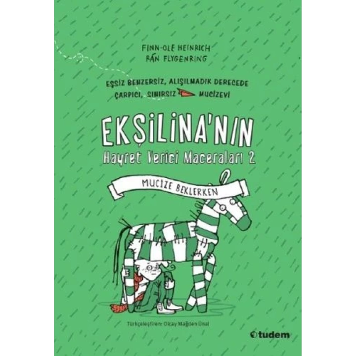 Ekşilinanın Hayret Verici Maceraları 2 - Mucize Beklerken