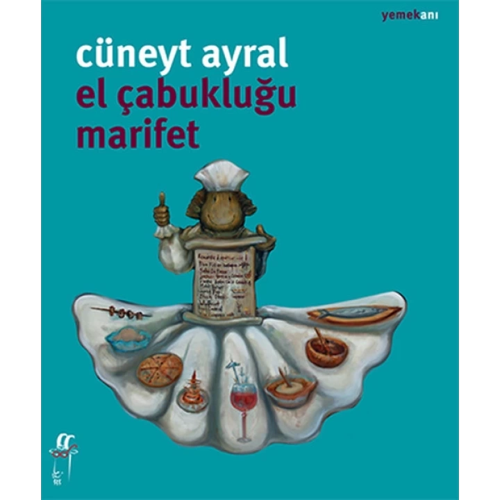 El Çabukluğu Marifet