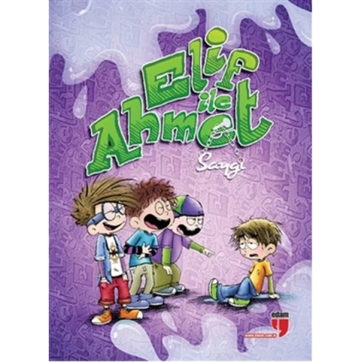 Elif ile Ahmet - Saygı
