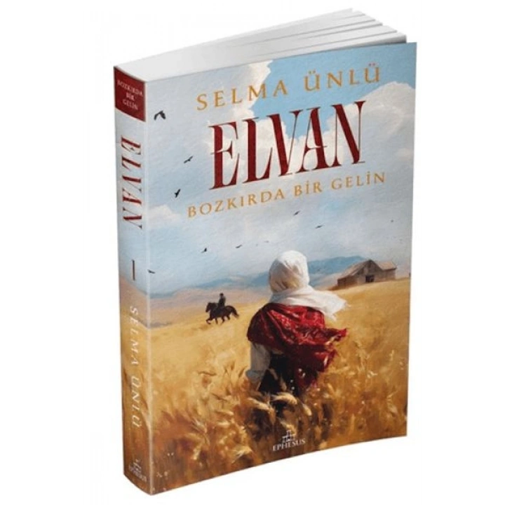 Elvan: Bozkırda Bir Gelin