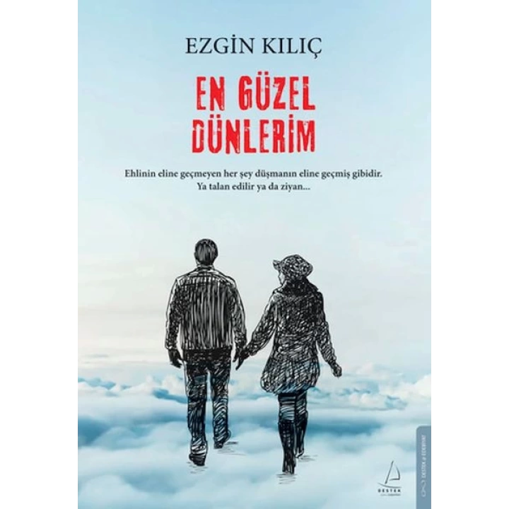 En Güzel Dünlerim