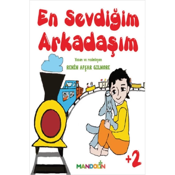 En Sevdiğim Arkadaşım