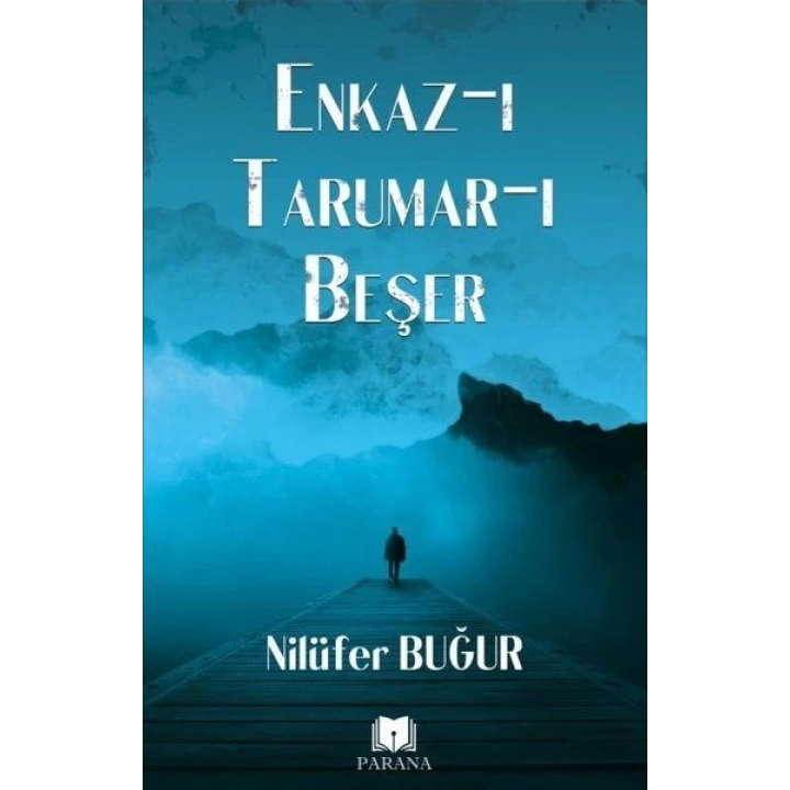 Enkaz-ıTarumar-ı Beşer