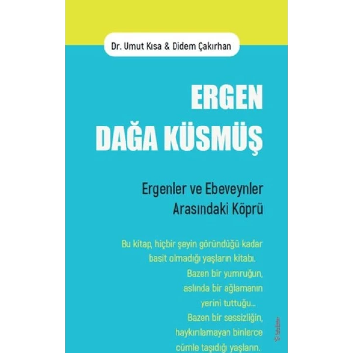 Ergen Dağa Küsmüş