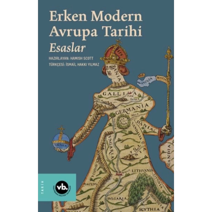 Erken Modern Avrupa Tarihi Esaslar 1