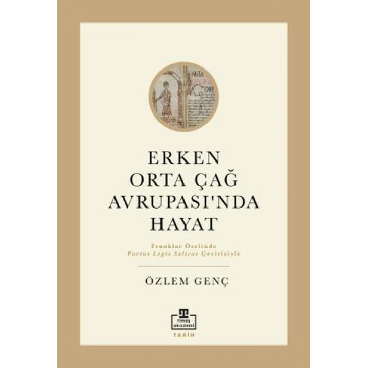 Erken Orta Çağ Avrupasında Hayat