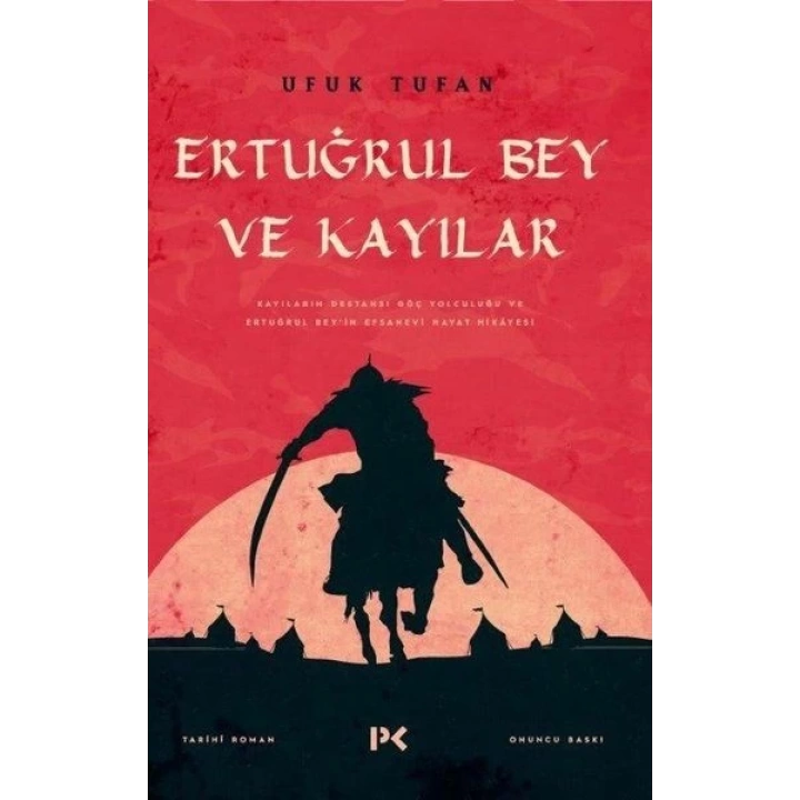 Ertuğrul Bey ve Kayılar