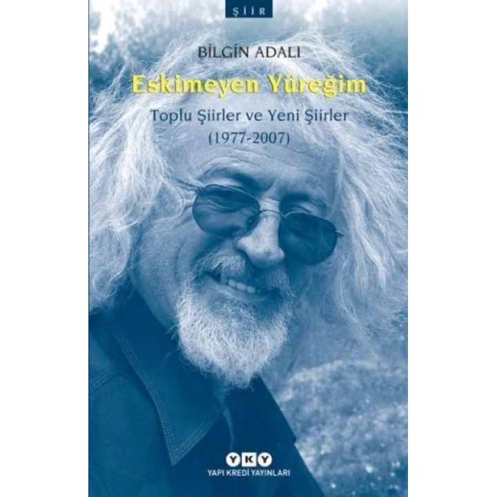 Eskimeyen Yüreğim