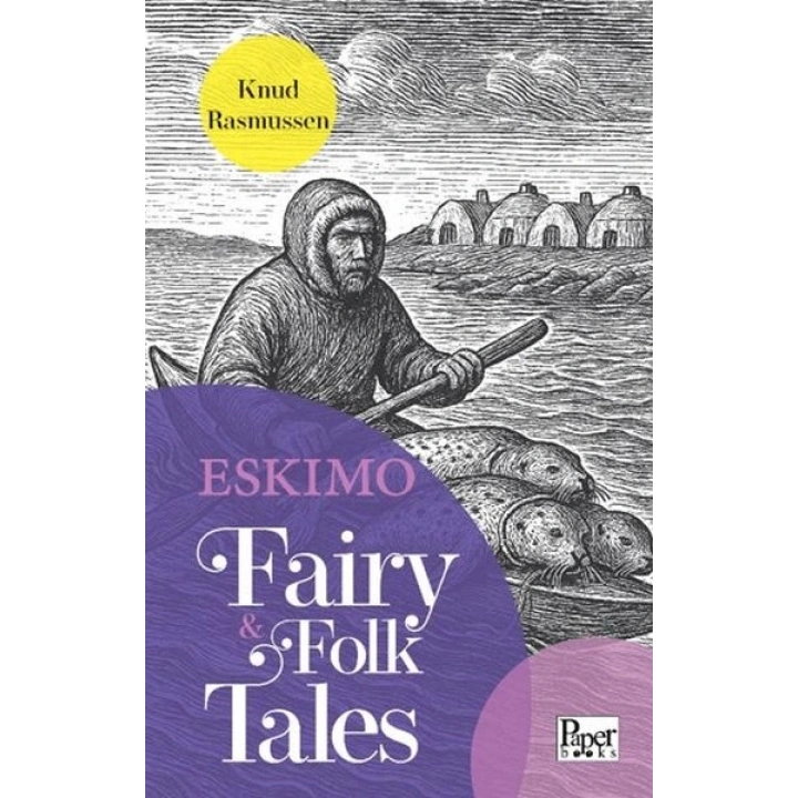 Eskimo Fairy & Folk Tales