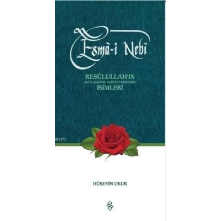 Esma-i Nebi  Resulullahın (s.a.v.) İsimleri