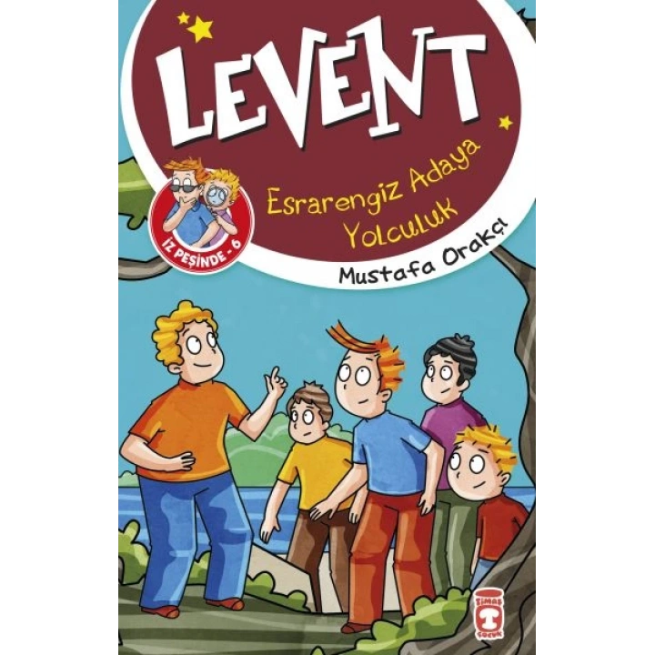 Esrarengiz Adaya Yolculuk - Levent İz Peşinde 6