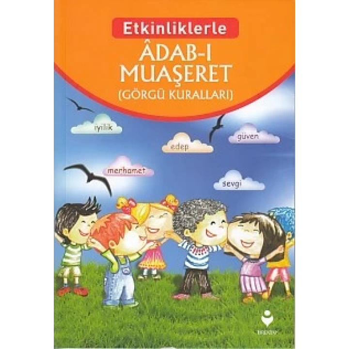 Etkinliklerle - Adab-ı Muaşeret (Görgü Kuralları)