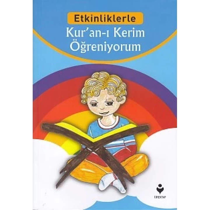 Etkinliklerle - Kuran-ı Kerim Öğreniyorum