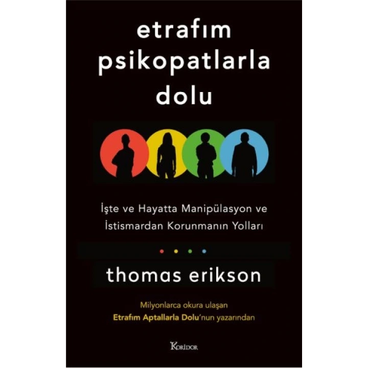 Etrafım Psikopatlarla Dolu