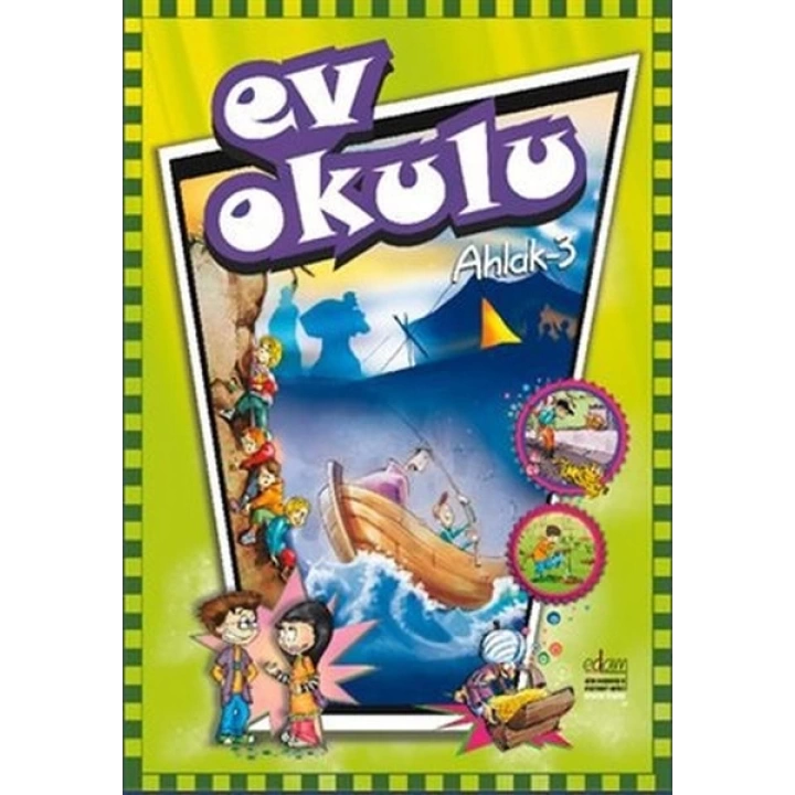 Ev Okulu Ahlak - 3