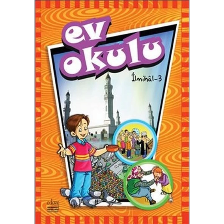 Ev Okulu İlmihal - 3