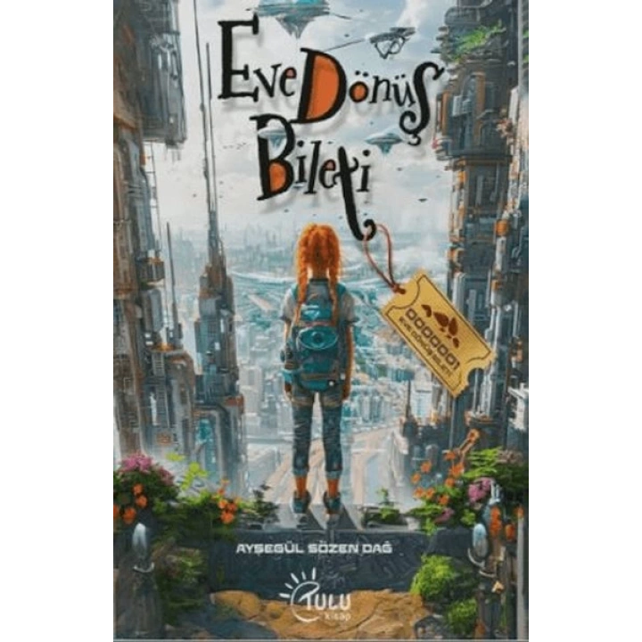 Eve Dönüş Bileti