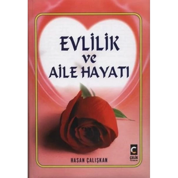 Evlilik ve Aile Hayatı