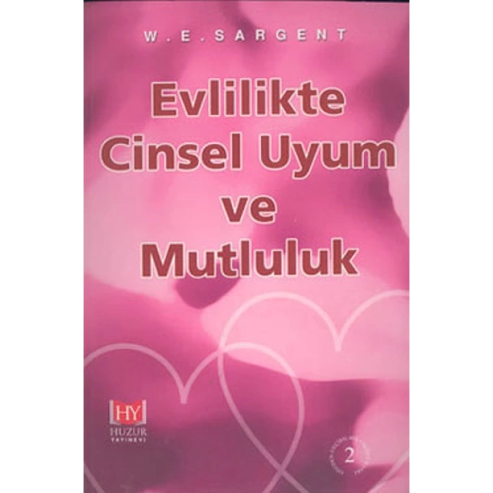 Evlilikte Cinsel Uyum ve Mutluluk