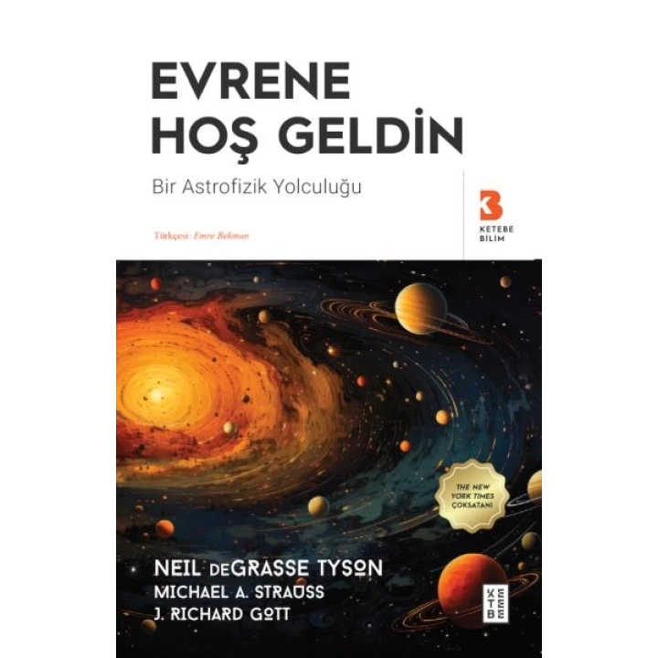 Evrene Hoş Geldin