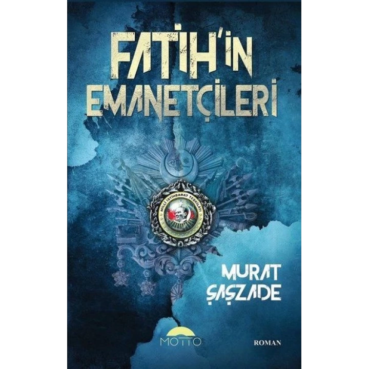 Fatihin Emanetçileri