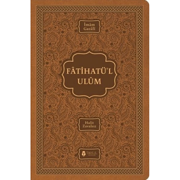 Fatihatü’l-ulûm - İlimlere Giriş