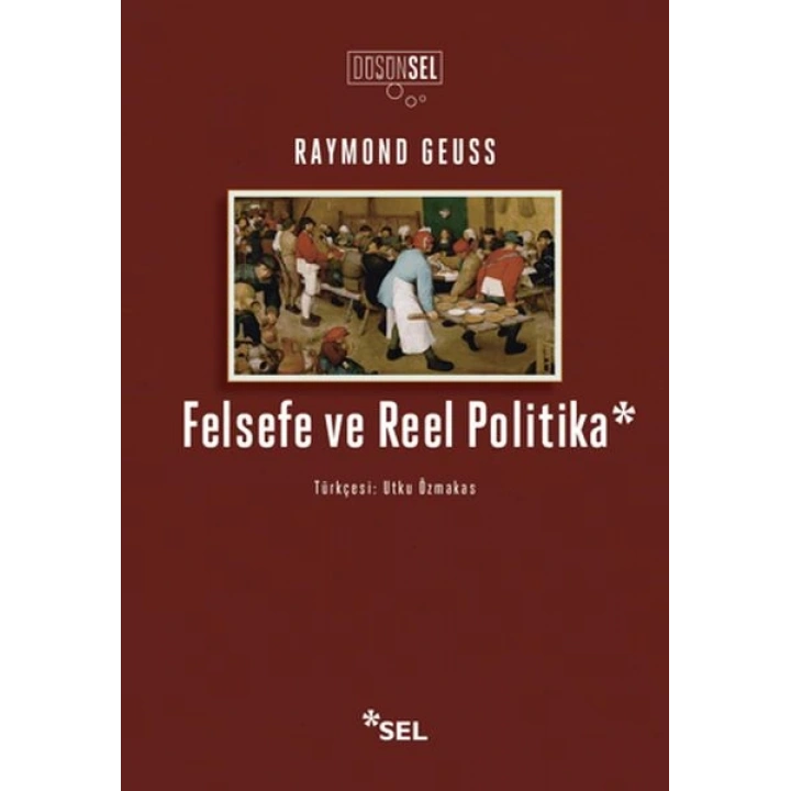 Felsefe ve Reel Politika