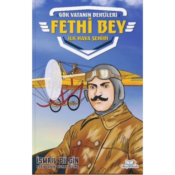 Fethi Bey-İlk Hava Şehidi