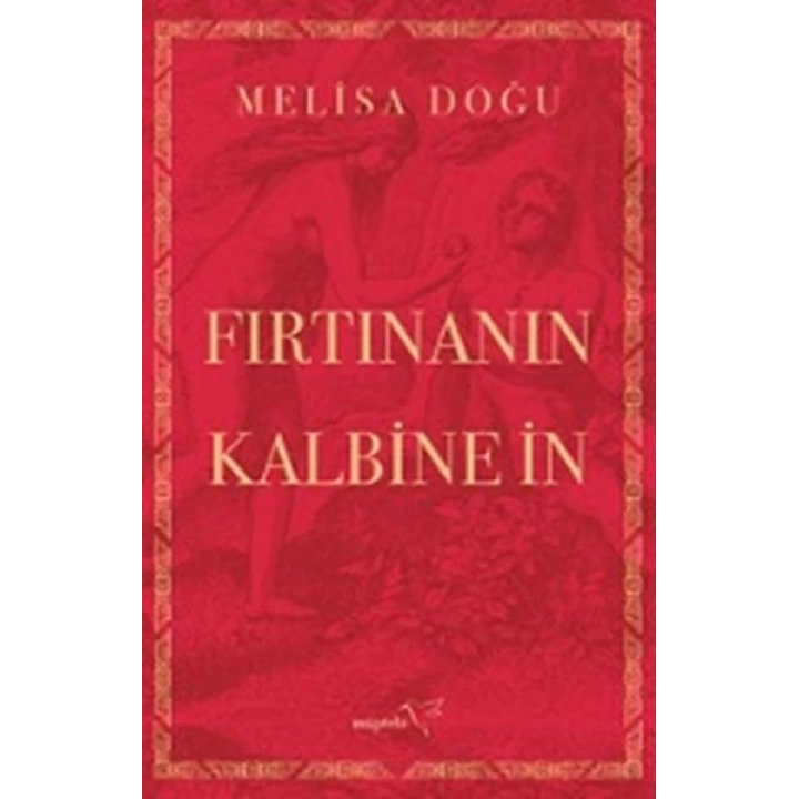 Fırtınanın Kalbine İn
